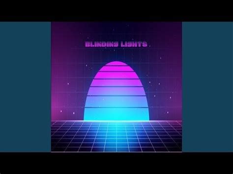  Blinding Lights är en synthpop-hyllning med en nostalgisk 80-talskänsla